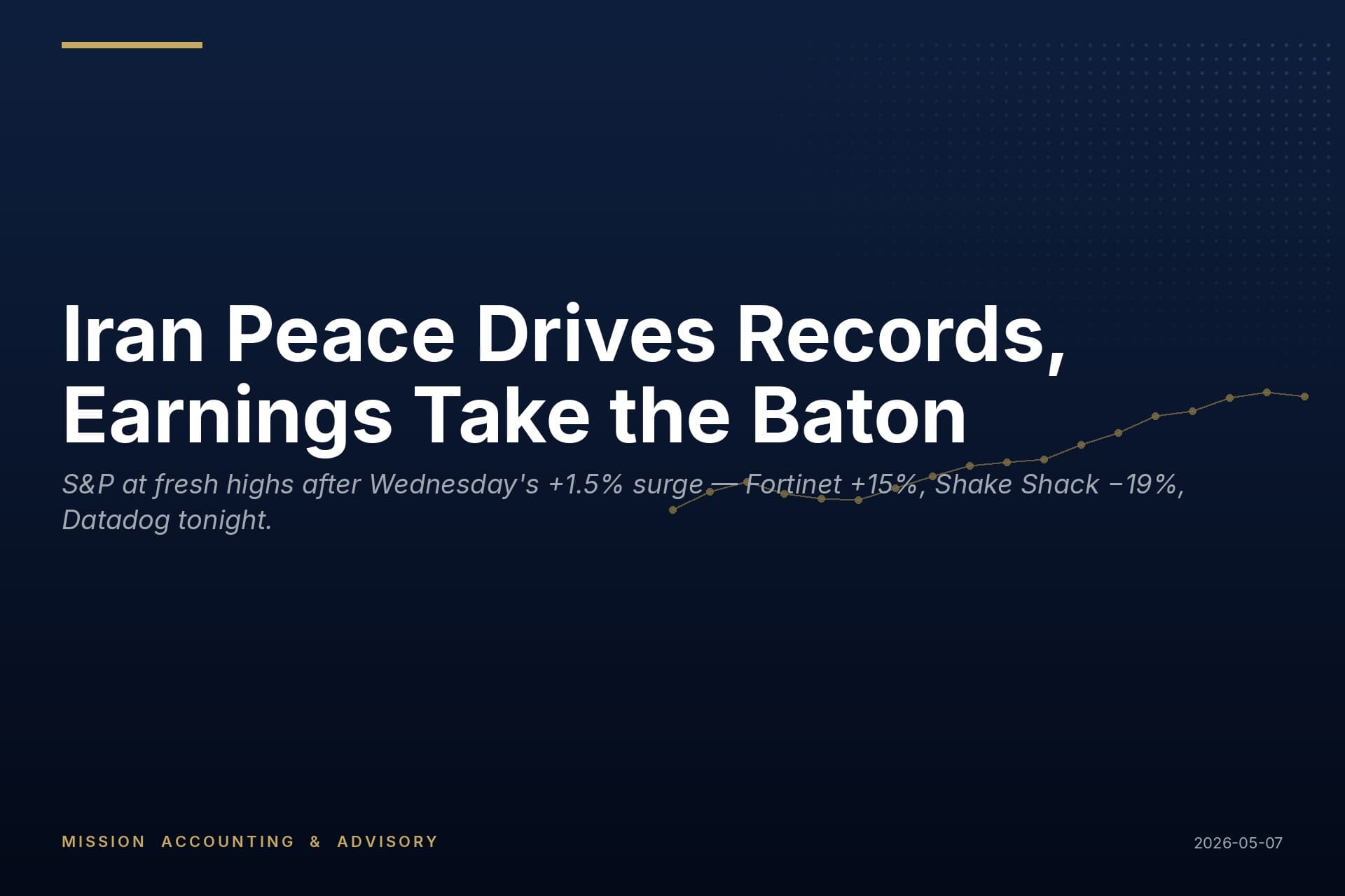 Iran Peace Hopes Drive Records, Earnings Take the Baton